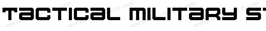 Tactical military style字体转换